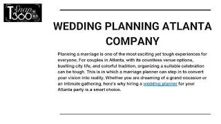 BENEFITS OF WORKING WITH WEDDING PLANNING ATLANTA COMPANY