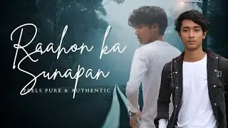 Raahon Ka Sunapan (Official Video) : Tokir Raza