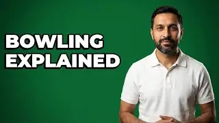 What Are Spin, Fast, Swing, And Seam Bowling?