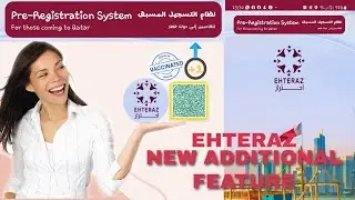 Qatar Pre Registration System through Ehteraz App.