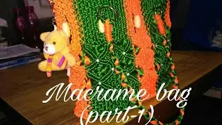 How to make Macrame bag (silk cord) (Part 1)