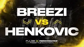 Breezi vs Henkovic | Pulse x Thrustmaster Freestyle Invitational (Round of 16)
