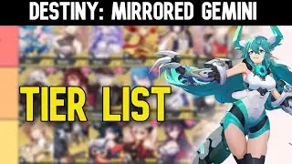 Destiny: Mirrored Gemini - Tier List