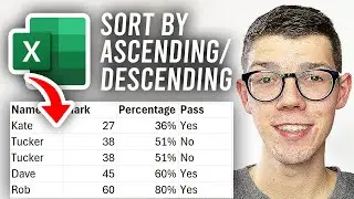 How To Sort Data By Ascending or Descending Order In Excel - Full Guide