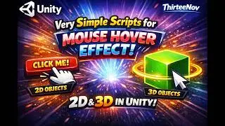 Very simple scripts for mouse hover effect both for 2D and 3D objects in Unity | ThirteeNov