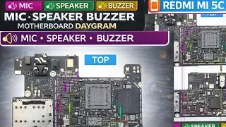 Redmi Mi 5C Mic Speaker Buzzer Motherboard Diagram | Full Audio Section Repair