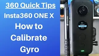 Калибровка гироскопа Insta360 ONE X &mdash; как это сделать