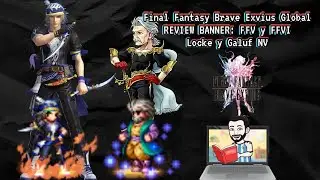 FFBE Global - REVIEW BANNER: Cazatesoros Locke y Galuf NV