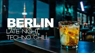 Berlin Late Night Techno Chill 🌃 | Deep Minimal & Industrial Lounge Music