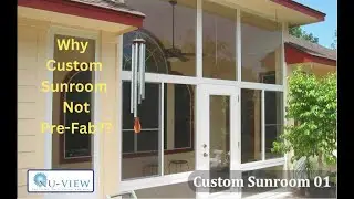 All 4 Season Sunroom Austin TX, Why Custom Not Pre-made?