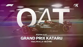 Formuła 1 | Kwalifikacje | GP Kataru / POLSKI KOMENTARZ LIVE / F1 NA ŻYWO /