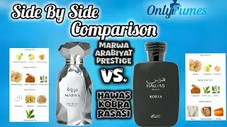 Marwa Arabiyat Prestige vs Hawas Kobra Rasasi | Side-By-Side Comparison #hawas #fragrance #marwa 