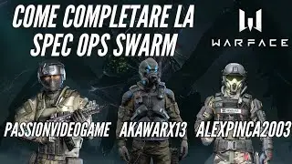 Warface(ITA) - Come completare la spec ops swarm(Guida,tutorial)
