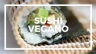 SUSHI VEGANO | Living Like A Panda