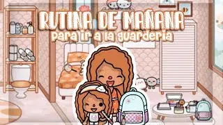 RUTINA DE MAÑANA PARA IR A LA GUARDERÍA // Toca Lexa
