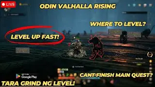 ODIN: Valhalla Rising | How to Level Up Fast! F2P? ( Tagalog )