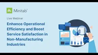 Enhance Operational Efficiency and Boost Service Satisfaction in Non-Manufacturing Industries
