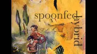 Spoonfed Hybrid - Naturally Occurring Anchors