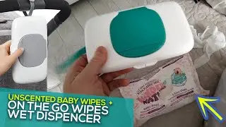 OXO Wipes Dispenser On the Go Review and Kinderby Nature Unscented Baby Wipes Review