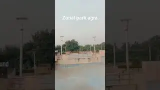 zonal park agra 🏞️🏞️🔥🔥 #zonal #park#agra #fizavlogs  #shortsvideo #shortsvideo #shortsvideo