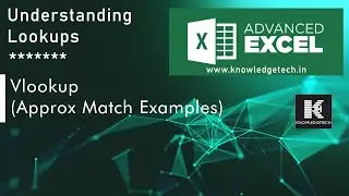 ADVANCE EXCEL 101 | Vlookup with Approx Match | Understanding Lookups - p9