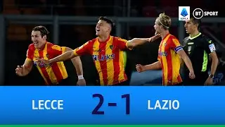 Lecce vs Lazio (2-1) | Lecce STUN Lazio! | Serie A Highlights