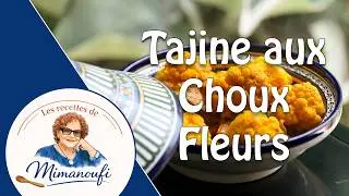 Le Tajine aux choux fleurs de Mimanoufi
