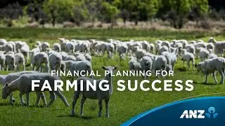 Financial planning for farming success - Bouncing back and thriving beyond tough times