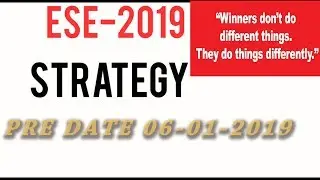 ESE-2019 Strategy (Date 06-01-2019)