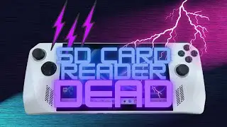 ASUS ROG Ally SD Card Reader Stopped Working - Fatal Hardware Error and Overheating Issues