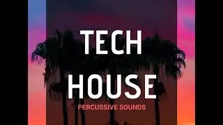 [FREE] TECH HOUSE PERCUSSIVE SAMPLE PACK [Soundkit for Maschine , Ableton , Fl studio & More ]