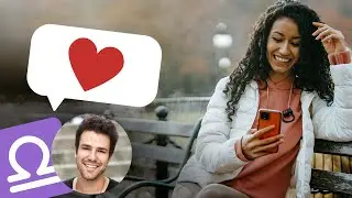 How to Text a Libra Man to Make Him Like You | Zodiac Facts | Astrology