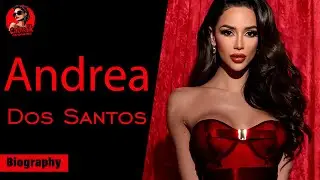 Andrea Dos Santos - The Perfect Bikini Model | Biography & Info