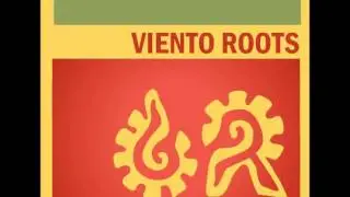 Viento Roots - Shinning Star