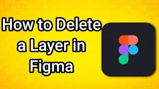 Как удалить слой в Figma