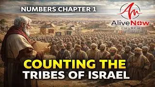 Numbers Chapter 1 Explained | God Orders His People and Counts the Army of Israel