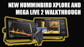 Первый взгляд &mdash; новые эхолоты Humminbird XPLORE и Mega Live 2 &mdash; пошаговое руководство