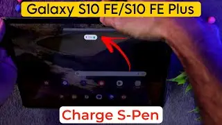 How To Charge S-Pen Battery in Samsung Galaxy Tab S10 FE/S10 FE Plus | S Pen Charging Problem Solved