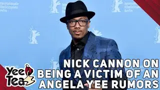 Nick Cannon On Being A Victim Of An Angela Yee Rumors + More