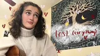 lost (everything) - original song | teagan