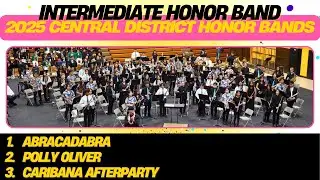 ① Abracadabra / ② Polly Oliver / ③ Caribana Afterparty | Intermediate Honor Band | 2025 CD PoHB