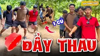 Cười Đau Bụng Với Thử Thách Đẩy Thau Về Đích | Team Hoài PhongTV