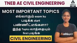 TNEB | AE Civil Engineering | Most Important Topics | How to crack TNEB exam easily | Adda247 tamil