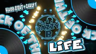 Klubb Efekt & Carly F - Life - Dazzy B's Track Of The Day #ukbounce #donk #bounce#dance#vocal#dj#gbx