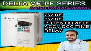 DELTA VFD-F, SIMPLE FULL BASIC PROGRAMMING IN HINDI.#vfdprogramming #vfd #electrical