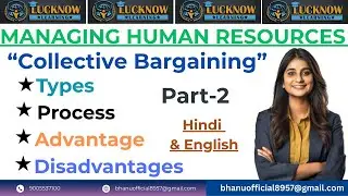 Collective Bargaining: Types, Process, Advantages & Limitations |  Process, Types, Pros & Cons of CB