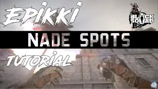 Nade Spots by Epikki (Black Squad)