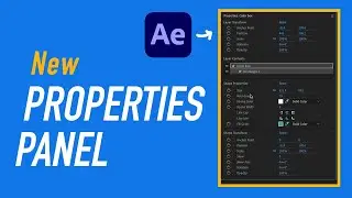 New Properties Panel in After Effects