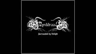 Myrddraal - Surrounded By Unlight (Full Compilation)