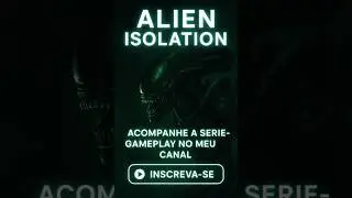 SHORT2 Serie Alien Isolation GamePlay pt br #alien #gameplay #xenomorph #survival #games